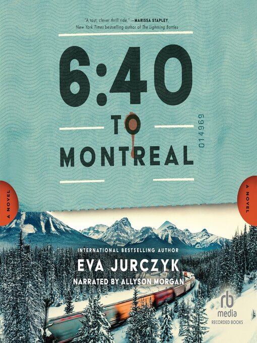 Title details for 6:40 to Montreal by Eva Jurczyk - Available